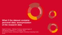 What if the dataset contains personal data: anonymization of the research data