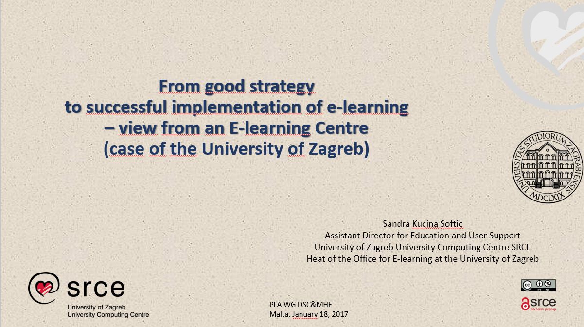 prikaz prve stranice dokumenta From good strategy to successful implementation of e-learning – view from an E-learning Centre (case of the University of Zagreb)