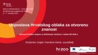 prikaz prve stranice dokumenta Uspostava Hrvatskog oblaka za otvorenu znanost : aktivnosti Radne skupine za definiranje strukture i načela HR-OOZ-a